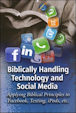 Biblically Handling
